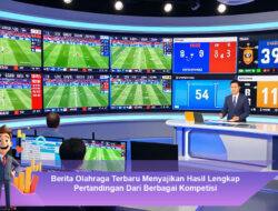 Berita Olahraga Terbaru Menyajikan Hasil Lengkap Pertandingan Dari Berbagai Kompetisi